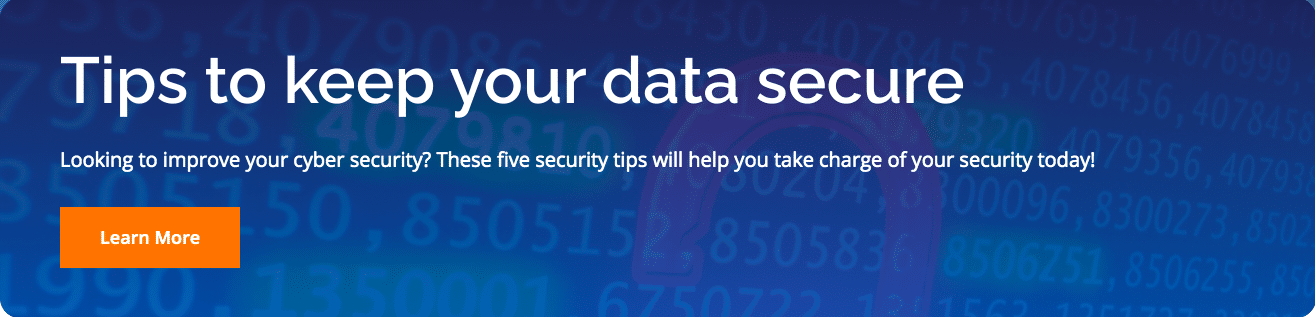 tips to keep your data secure